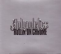 Cover Aphrodelics - Rollin' On Chrome