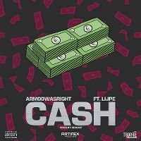 Cover Armoowasright feat. Lijpe - Cash