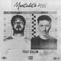 Cover Baby Gang feat. Kalim - Mentalité RMX