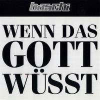 Cover Baschi - Wenn das Gott wüsst