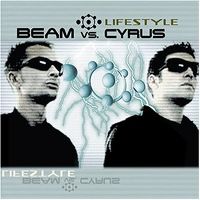 Cover Beam vs. Cyrus - Lifestyle
