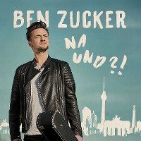 Cover Ben Zucker - Na und?!