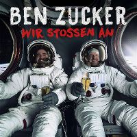 Cover Ben Zucker - Wir stossen an