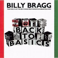 Cover Billy Bragg - Back To Basics