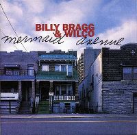 Cover Billy Bragg & Wilco - Mermaid Avenue