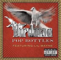 Cover Birdman feat. Lil Wayne - Pop Bottles
