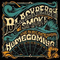 Cover Blackberry Smoke - Homecoming - Live In Atlanta Georgia 2018