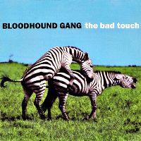 Cover Bloodhound Gang - The Bad Touch