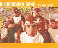 Cover Bloodhound Gang - The Bad Touch