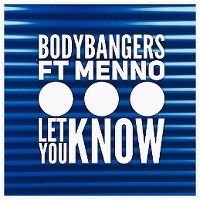 Cover Bodybangers feat. Menno - Let You Know