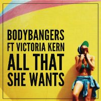 Cover Bodybangers feat. Victoria Kern - All That She Wants