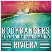 Cover Bodybangers feat. Victoria Kern & Menno - Riviera
