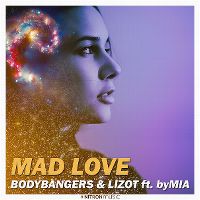 Cover Bodybangers & Lizot feat. byMia - Mad Love