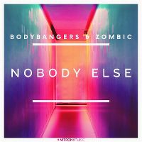 Cover Bodybangers & Zombic - Nobody Else
