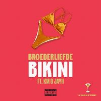 Cover Broederliefde feat. KM & Jayh - Bikini