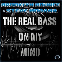 Cover Brooklyn Bounce & Steve Modana - The Real Bass On My Mind