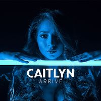 Cover Caitlyn - Arrivé