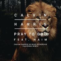 Cover Calvin Harris feat. Haim - Pray To God
