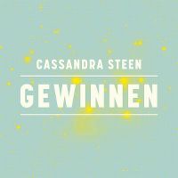 Cover Cassandra Steen - Gewinnen