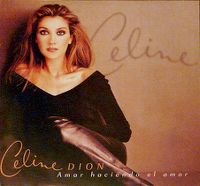 Cover Céline Dion - Amar haciendo el amor