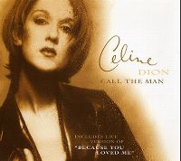 Cover Céline Dion - Call The Man