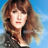 Cover Céline Dion - Goodbye's (The Saddest Word)