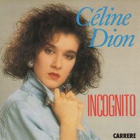 Cover Céline Dion - Incognito