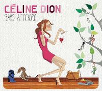 Cover Céline Dion - Sans attendre
