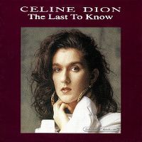 Cover Céline Dion - The Last To Know