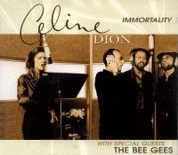 Cover Céline Dion with the Bee Gees - Immortality