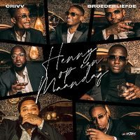 Cover Chivv & Broederliefde - Henny op een maandag