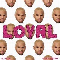 Cover Chris Brown feat. Lil Wayne & French Montana - Loyal
