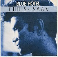 Cover Chris Isaak - Blue Hotel
