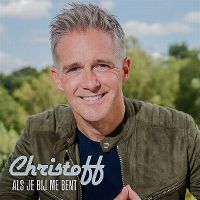 Cover Christoff - Als je bij me bent