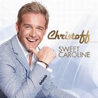 Cover Christoff - Sweet Caroline