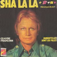 Cover Claude François - Sha la la (Hier est près de moi)