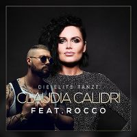 Cover Claudia Calidri feat. Rocco - Die Elite tanzt