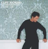Cover Cliff Richard - Something's Goin' On