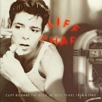 Cover Cliff Richard - The Rock 'N' Roll Years 1958~1963