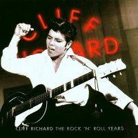 Cover Cliff Richard - The Rock 'N' Roll Years