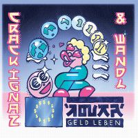 Cover Crack Ignaz & Wandl - Geld Leben