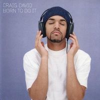 Cover Craig David - Born To Do It