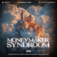 Cover D-Double feat. Kevin - Moneymaker Syndroom
