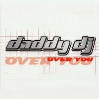 Cover Daddy DJ - Over You