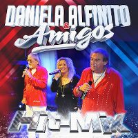 Cover Daniela Alfinito & Amigos - Hit-Mix