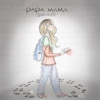 Cover Danique - Papa mama