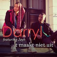 Cover Darryl feat. Jayh - 't Maakt niet uit