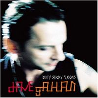 Cover Dave Gahan - Dirty Sticky Floors