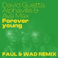 Cover David Guetta, Alphaville & Ava Max - Forever Young