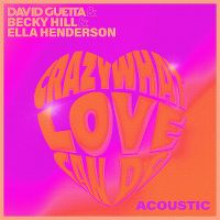 Cover David Guetta, Becky Hill & Ella Henderson - Crazy What Love Can Do